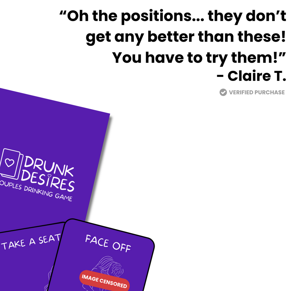 Drunk Desires Positions Drunk Desires Positions