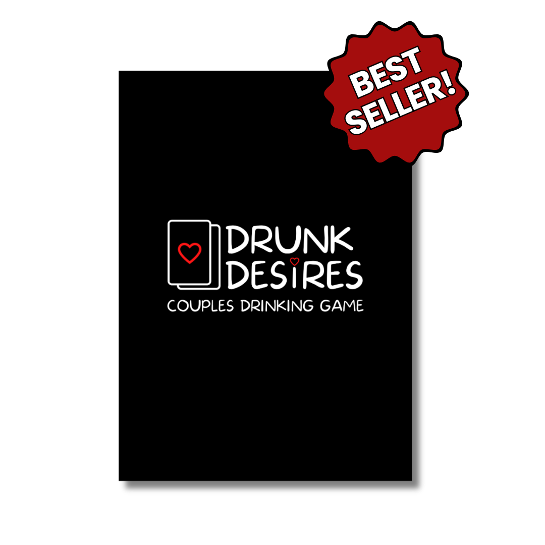 Drunk Desires Card Game